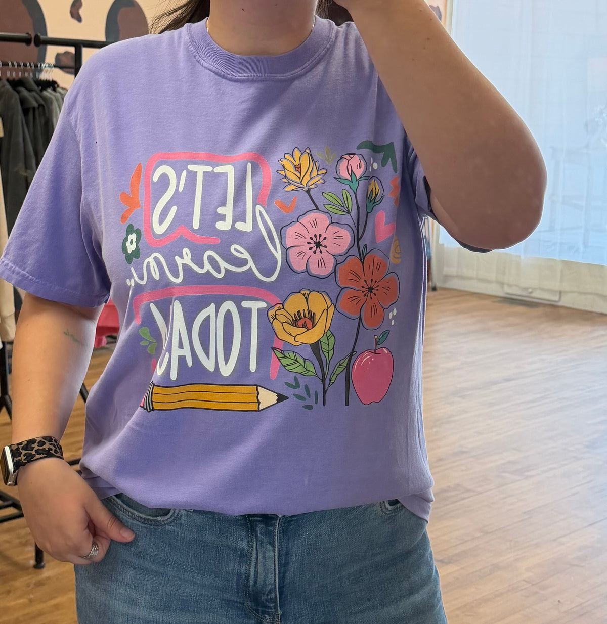 Let's Learn Today T-Shirt