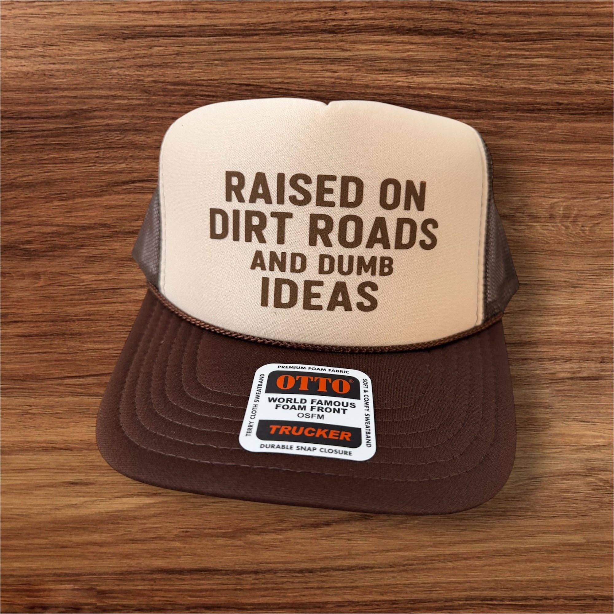 RAISED ON DIRT ROADS DTF Printed Trucker Hat
