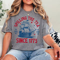 Spilling The Tea Since 1773 | July 4th Graphic Tee