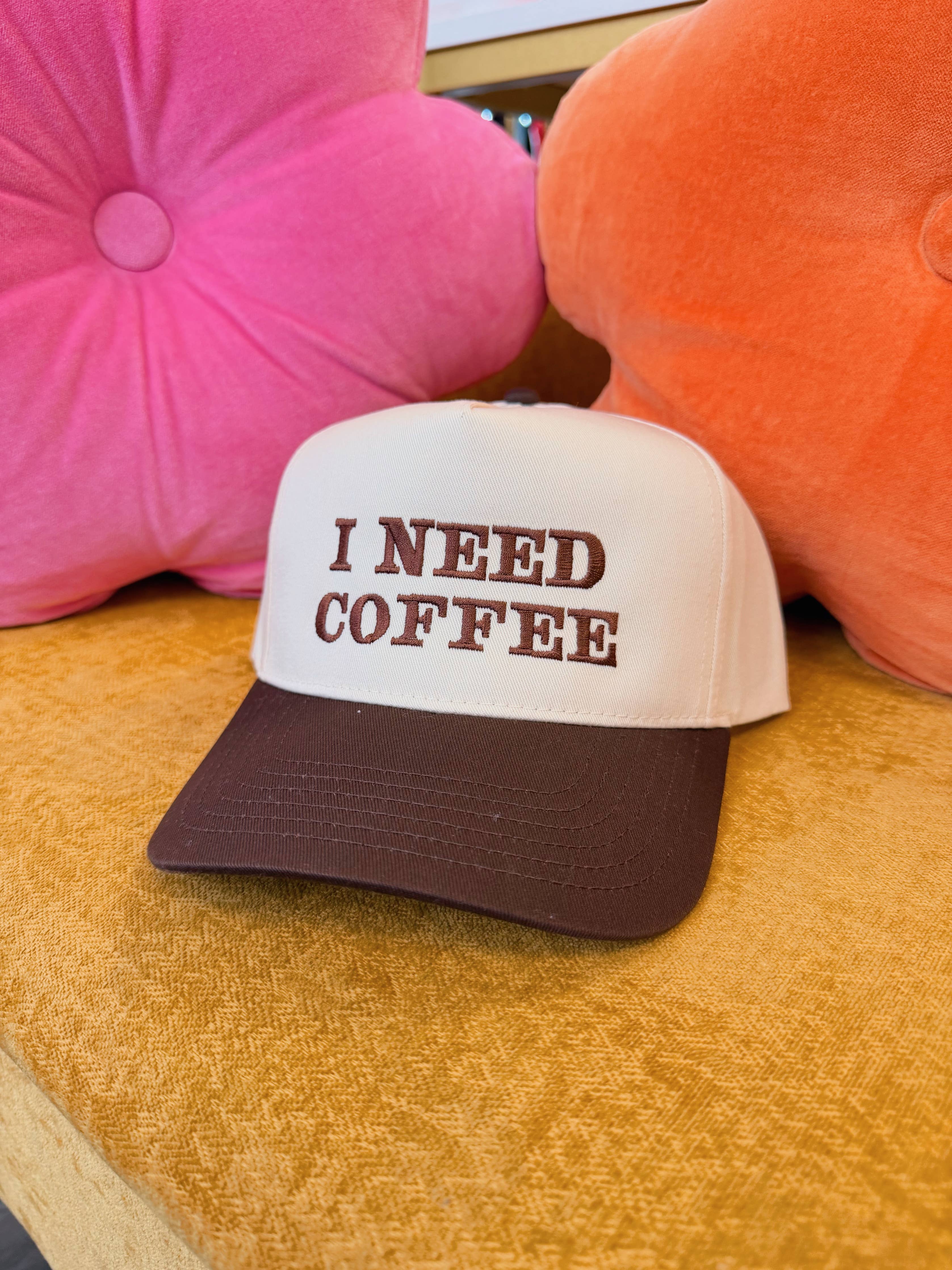 I Need Coffee Embroidered Hat